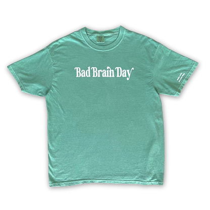 Bad Brain Day Green Tee